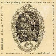 Allen Ginsberg: The Ballad of the Skeletons (1997)