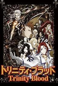 Trinity Blood (2005)