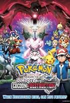 Pokémon the Movie: Diancie and the Cocoon of Destruction