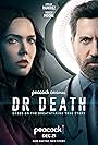 Mandy Moore and Edgar Ramírez in Dr. Death (2021)