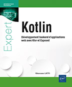 Kotlin Développement backend d’applications web avec Ktor et Exposed