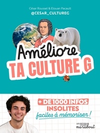 César Roussel et Elouan Pacault - Améliore ta culture G.