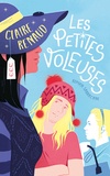 Claire Renaud - Les Petites Voleuses.