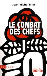 Jean-Michel Blier - Le combat des chefs.