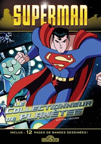 Laurie S Sutton - Superman - Le collectionneur de planètes.