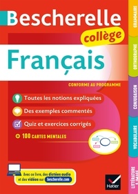 Marie-Pierre Bortolussi et Christine Grouffal - Bescherelle collège - Français (6e, 5e, 4e, 3e) - grammaire, orthographe, conjugaison, vocabulaire, littérature.