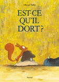 Olivier Tallec - Est-ce qu'il dort ?.