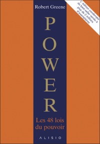 Robert Greene - Power - Les 48 lois du pouvoir : l'édition condensée.