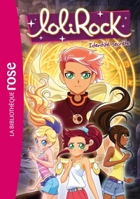 Vanessa Rubio-Barreau - LoliRock Tome 24 : Identité secrète.