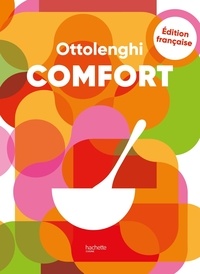 Yotam Ottolenghi et Helen Goh - Comfort.