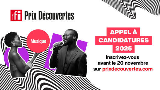 Prix Découvertes RFI 2025, appel à candidatures