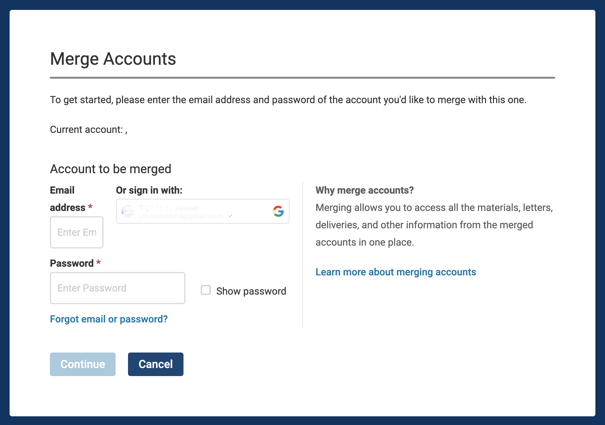 Merge Accounts page with fields to enter in your email address and password and Continue button