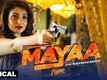 Mayaa | Song - Title Track