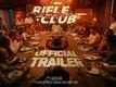 Rifle Club - Official Trailer