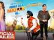 Annhi Dea Mazaak Ae - Official Trailer