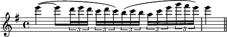 
  \relative c'''{
    \set Staff.midiInstrument = #"violin"
    \set Score.tempoHideNote = ##t
    \tempo 4 = 60
    \clef treble
    \key g \major
    \time 4/4
      e4(~ e8 \times 2/3 { d16 e d } \times 2/3 { c d c) } \times 2/3 { b( c b } \times 2/3 { a c e } \times 2/3 { g fis e) } e4( \bar "||"
  }
