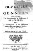 Benjamin Robins describes the ballistic pendulum in the New Principles of Gunnery