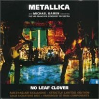 Обложка сингла Metallica «No Leaf Clover» (1999)