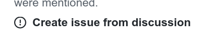 Screenshot_2021-05-07 Convert Discussion into Issue · Discussion #2861 · github feedback