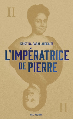 L'Impératrice de Pierre