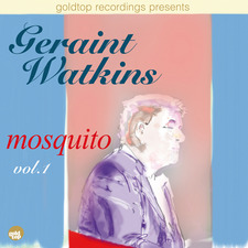 Geraint Watkins Mosquito Vol1 AU79EP007 RGB1400 ver2 225px