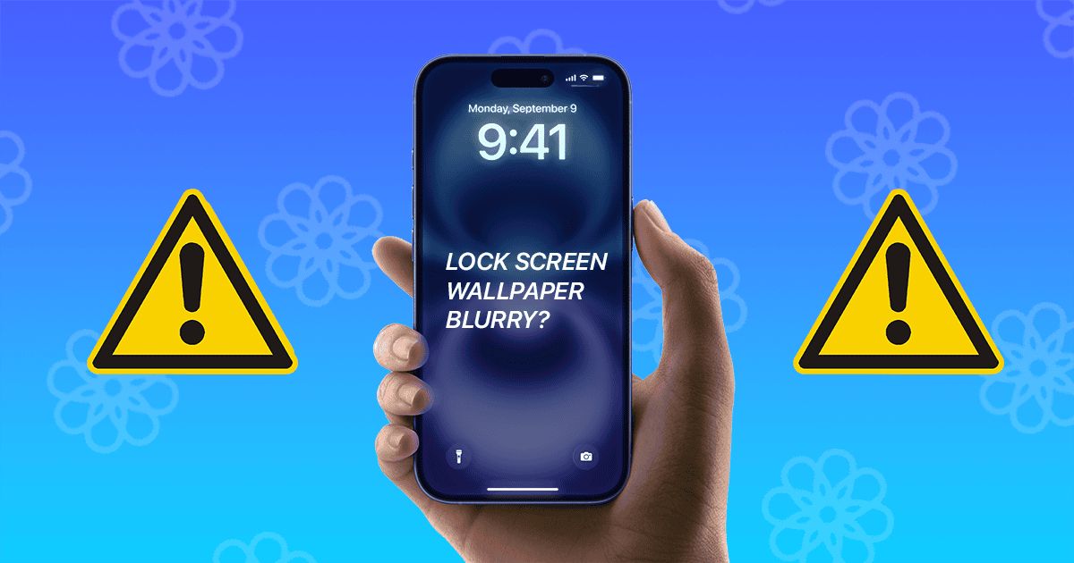 How to Fix Blurry Lock Screen Wallpaper on iPhone