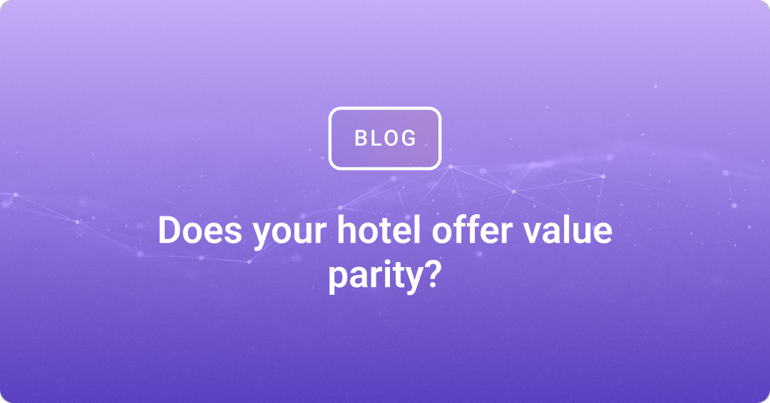 Does your hotel offer value parity?