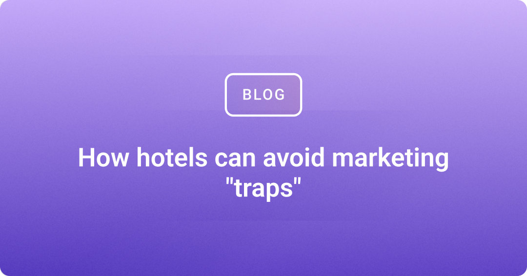 How hotels can avoid marketing 